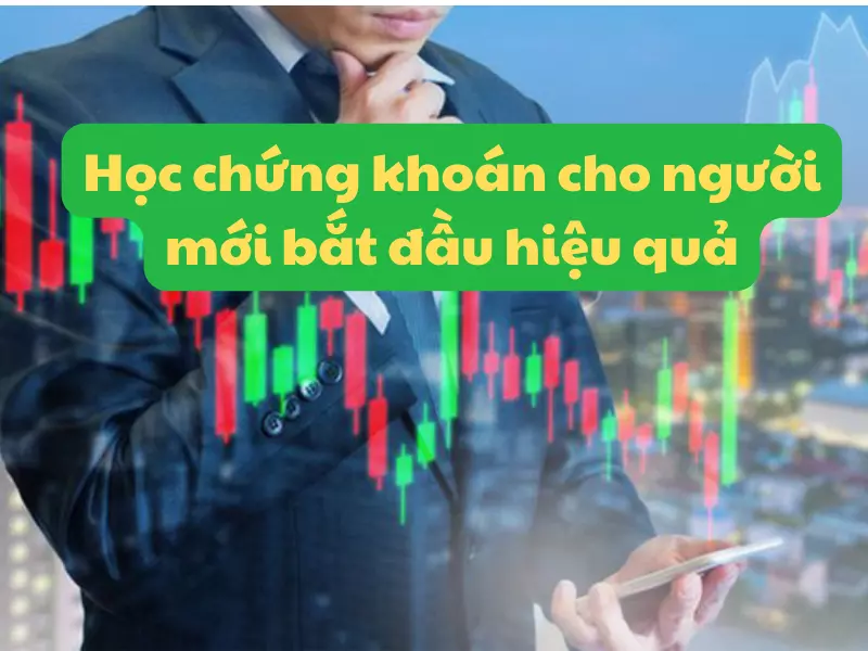 học chứng khoán cho người mới bắt đầu